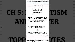 Magnetism and Matter class 12 Physics chapter 5 Ncert Toppers notes solutions physics neet jee [upl. by Nannette]