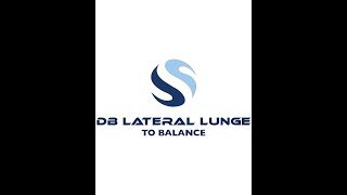 DB Lateral Lunge to Balance [upl. by Libbie967]