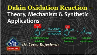 Dakin Oxidation Reaction  Theory Mechanism amp Synthetic Applications  Dakin Reaction [upl. by Amo]