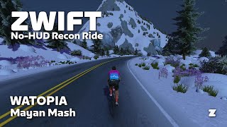 Zwift noHUD recon Mayan Mash [upl. by Manvil]