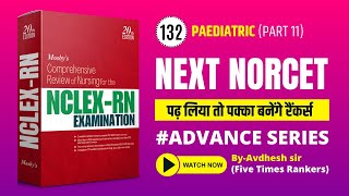 NORCET ADVANCE TNC Series  132  NCLEX Pattern  NORCET Series  Daily 500 PM  NURSING EXAM [upl. by Donetta830]