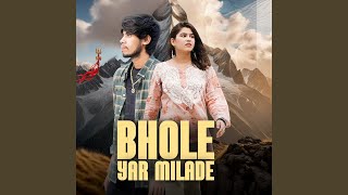 Bhole Yaar Milade [upl. by Fagaly]