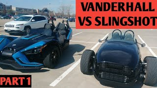 2018 VENICE VANDERHALL VS SLINGSHOT COMPARISONHEAD TO HEAD PART 1 [upl. by Nelehyram]