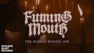 FUMING MOUTH  The Silence Beyond Life OFFICIAL MUSIC VIDEO [upl. by Eenalem]