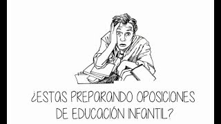 OPOSICIONES EDUCACIÓN INFANTIL [upl. by Laban133]