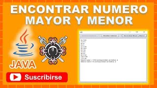 Encontrar Numero Mayor y Menor NetBeans [upl. by Drye407]