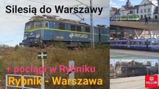 Kolejowe Podróże 27 Silesią do Warszawy [upl. by Harle169]