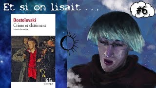 Et si on lisait Crime et Châtiment de Fiodor Dostoïevski  Troisième partie Chapitre IV à VI [upl. by Mariele239]