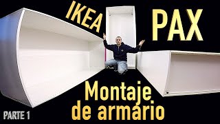 Montaje de armario IKEA PAX Parte1 [upl. by Melbourne99]