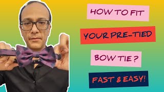 0028  How To Fit Your PreTied Bow Tie 🎀 [upl. by Wadleigh]