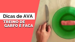 Dicas de AVA treino de garfo e faca [upl. by Adnerad223]