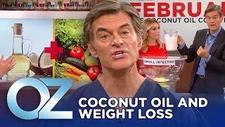 Can Coconut Oil Help You Lose Weight  Oz Weight Loss [upl. by Morly500]