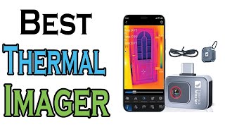 TOP 5 BEST Android Thermal Imager Review 2025 [upl. by Sanderson37]