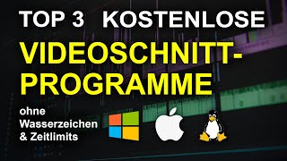 Die 3 besten KOSTENLOSEN Videoschnittprogramme [upl. by Bible]