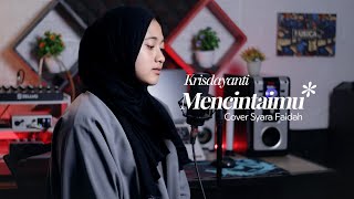 krisdayanti  Mencintaimu Cover  Syara Faidah [upl. by Nilhtac]