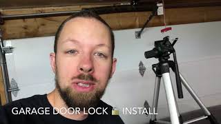 Garage Door Lock Install [upl. by Athalee]