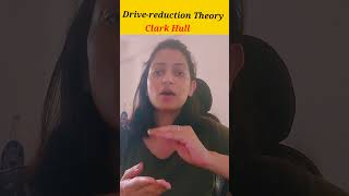 Drive Reduction Theory by Clark Hull [upl. by Niowtna]