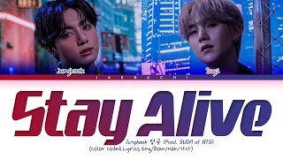 BTS Jungkook Stay Alive Lyrics Prod SUGA of BTS CHAKHO OST [upl. by Divan]