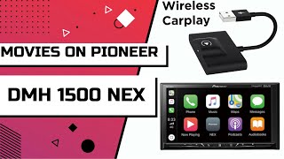 Movies and Wireless Carplay on a Pioneer DMH 1500 NEX [upl. by Creighton719]