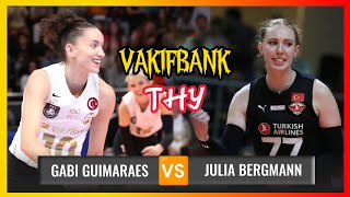 Gabi guimaraes x Julia Bergmann  Vakifbank vs THY  Turkish Volleyball League 202324 [upl. by Lithea]