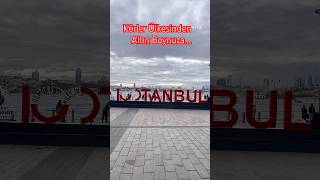 İSTANBUL ❤️ Anadolu’dan Avrupa’ya bakıldığında… [upl. by Pauly]