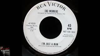 The Insiders  Im Just A Man  1967 [upl. by Caves285]