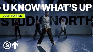 quotU Know Whats Upquot  Donell Jones  Josh Torres Choreography [upl. by Amabel]