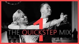 ►QUICKSTEP MUSIC MIX 1  Dancesport amp Ballroom Dance Music [upl. by Sandi809]