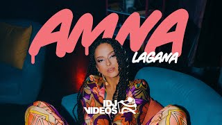 AMNA  LAGANA OFFICIAL VIDEO [upl. by Ameh]