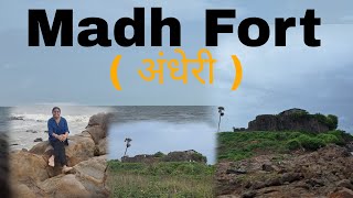 Madh Fort and Island l Andheri l Malad l Mumbai l Vlog [upl. by Scuram]