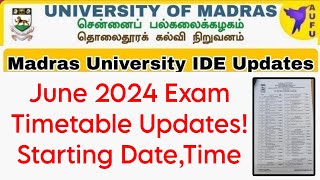 Madras University IDE June 2024 Exam TimetableExam DatesTime👍 [upl. by Namzed]