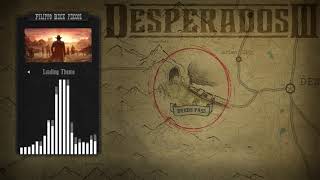 Desperados III Soundtrack  Loading Theme [upl. by Shea]