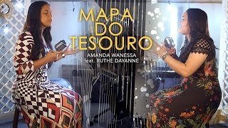 Mapa do Tesouro  Amanda Wanessa feat Ruthe Dayanne  Voz e Piano  27 [upl. by Teragramyram]