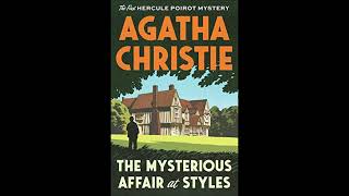 The Mysterious Affair at Styles by Agatha Christie  Ch 13 Poirot Explains  Audiobook [upl. by Deborath]