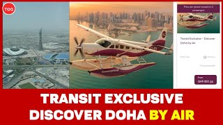 Transit Exclusive  Discover Doha by Air  Doha Qatar  The Times of Qatar [upl. by Lamberto]