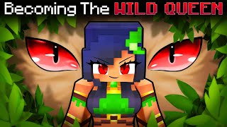 Becoming the WILD QUEEN in Minecraft [upl. by Nichole110]