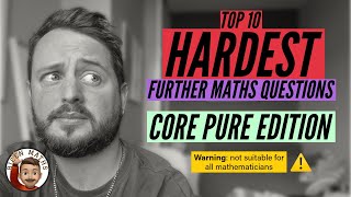 Top 10 Hardest Further Maths Questions 💀 • ALevel Further Maths Core Pure Edexcel [upl. by Delmer]