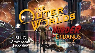 The Outer Worlds SLUG Storeroom Location Murder On Eridanos [upl. by Arretahs]