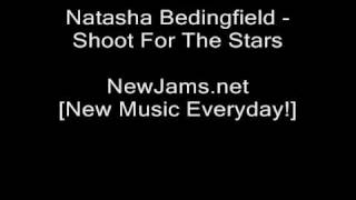 Natasha Bedingfield  Shoot For The Stars NEW 2010 [upl. by Airdnua]