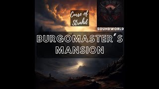 Burgomasters Mansion Curse of Strahd Music  Haunting Scores for Gothic Intrigue and Secrets 🏰🎵 [upl. by Ainitsirhc507]