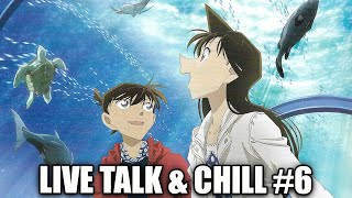 DETECTIVE CONAN  LIVE TALK amp CHILL 6 [upl. by Iliak]