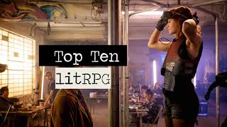 Top 10 LitRPG books  Series  Kindle  Trilogy  Gamelit E books [upl. by Rennane]