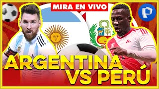 Los comentarios del partido ARGENTINA vs PERÚ  Eliminatorias Sudamericanas [upl. by Scoville]