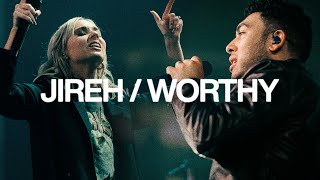 Jireh amp Worthy  Elevation Worship [upl. by Gredel]