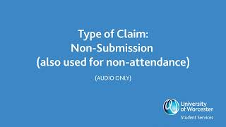 Type of Claim Non Submission also used for nonattendance [upl. by Aihsemat]