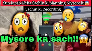 nehaashishtiwari TalkaWithAlka nitumehna Call recording 😱 Mysore ki planning 😱 [upl. by Levesque]