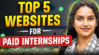 Best Websites for Paid Internships 2024  For Freshers and Students [upl. by Namrac]