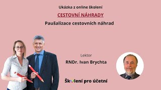 Paušalizace cestovních náhrad  RNDr Ivan Brychta [upl. by Leeda]