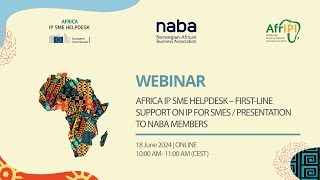 NABA briefing with the EU s Africa IP SME Helpdesk [upl. by Biebel]