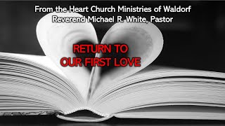 Wednesday Night Bible Study  103024  Return to Our First Love Div 1 Lesson 117 [upl. by Ioyal]